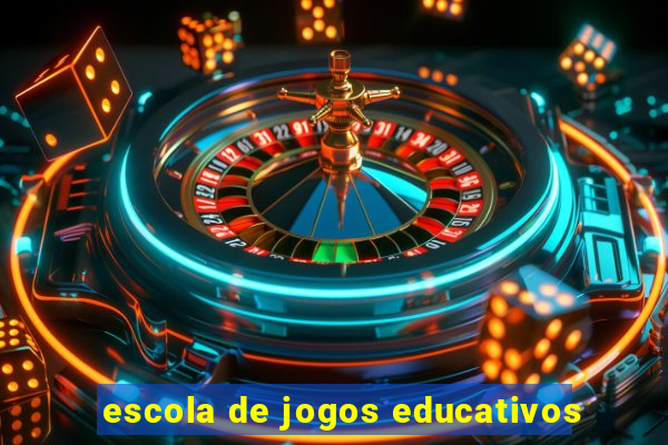 escola de jogos educativos